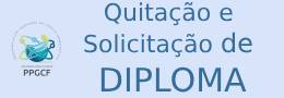 Quitação e Solicitação de Diploma